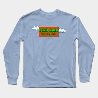 DrinkIN GeekOUT (title) Long Sleeve T-Shirt